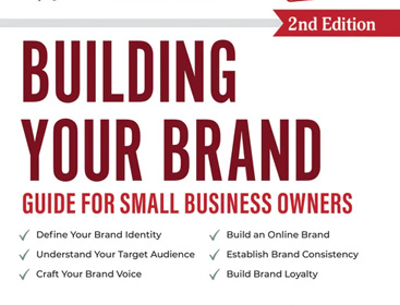Building Your Brand: Guide for Small Business Owners